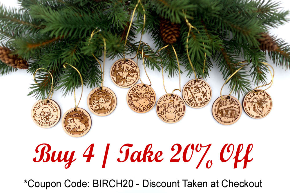 Buy 4/ Take 20% Off. Custom Alaska Birch Christmas Ornaments available from Pamela Sue Art & Designs, North Pole, Alaska